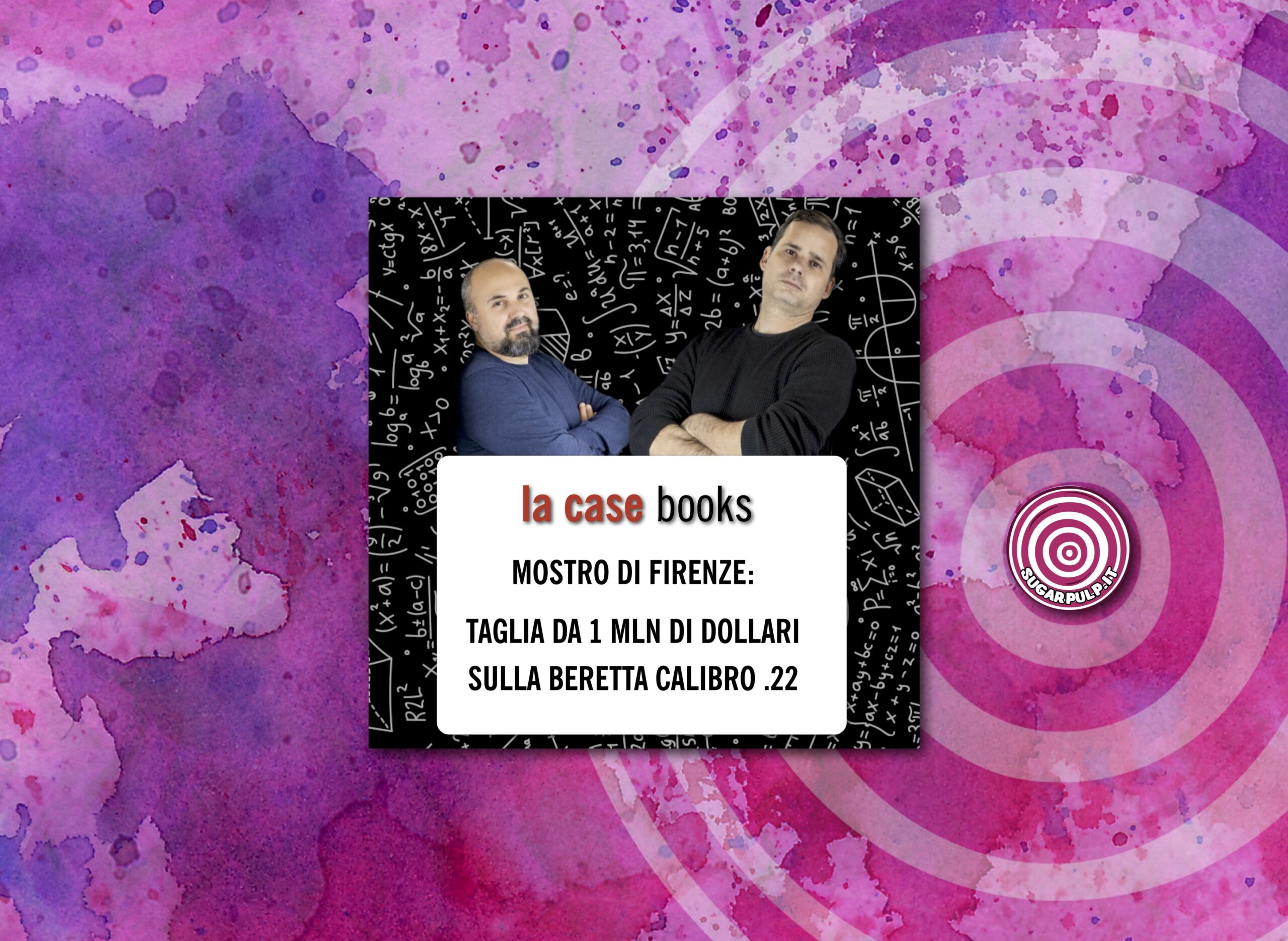Mostro di Firenze: taglia da 1 milione di dollari sulla Beretta calibro .22. LA CASE Books lancia un’iniziativa destinata a far discutere.