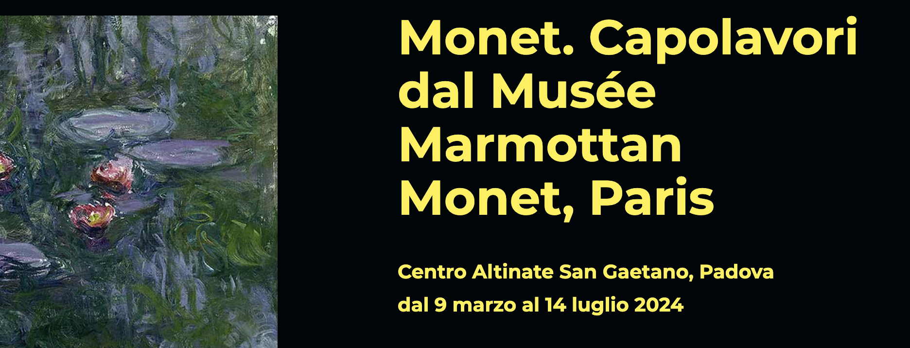 Silvia Gorgi ci racconta la mostra MONET. CAPOLAVORI DEL MUSEÉE MARMOTTAN MONET al Centro Altinate di Padova (visitabile fino 14 luglio 2024)