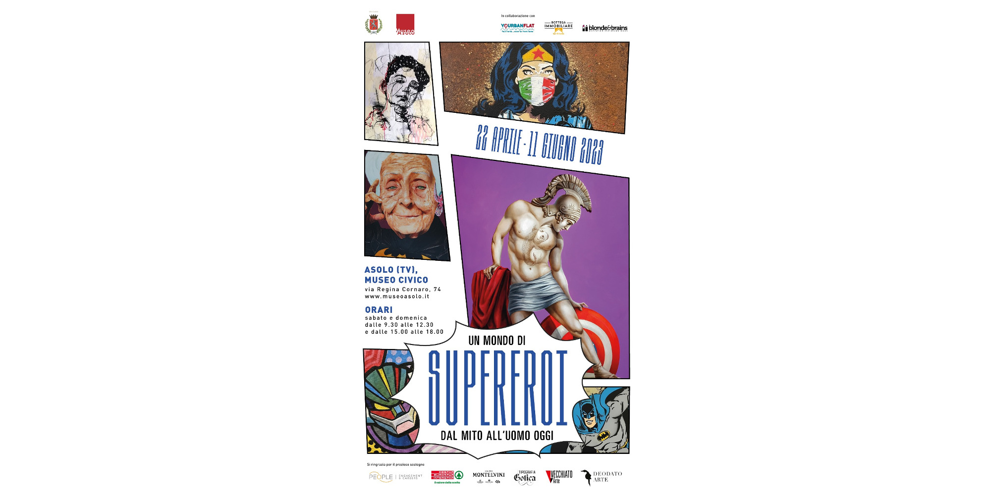 Un Mondo di Supereroi, dal Mito all’uomo oggi. La mostra al Museo Civico e Torre Civica di Asolo dal 22 Aprile all'11 Giugno 2023.